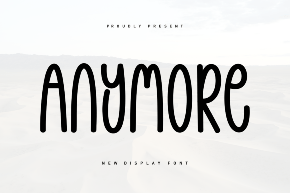 Anymore Font: Free Download & Design Tips