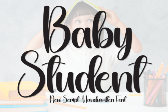 Baby Student Font for Handmade Creations
