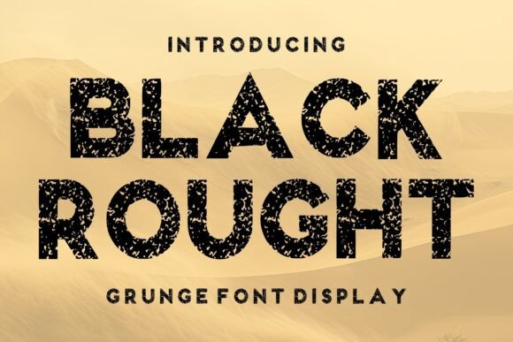 Black Rought Font for Bold Branding