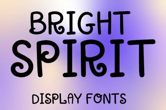 Bright Spirit Font