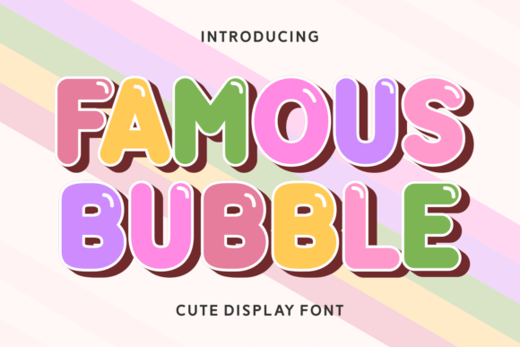 Famous Bubble Font