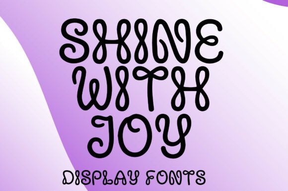 Shine with Joy Font for Web Design